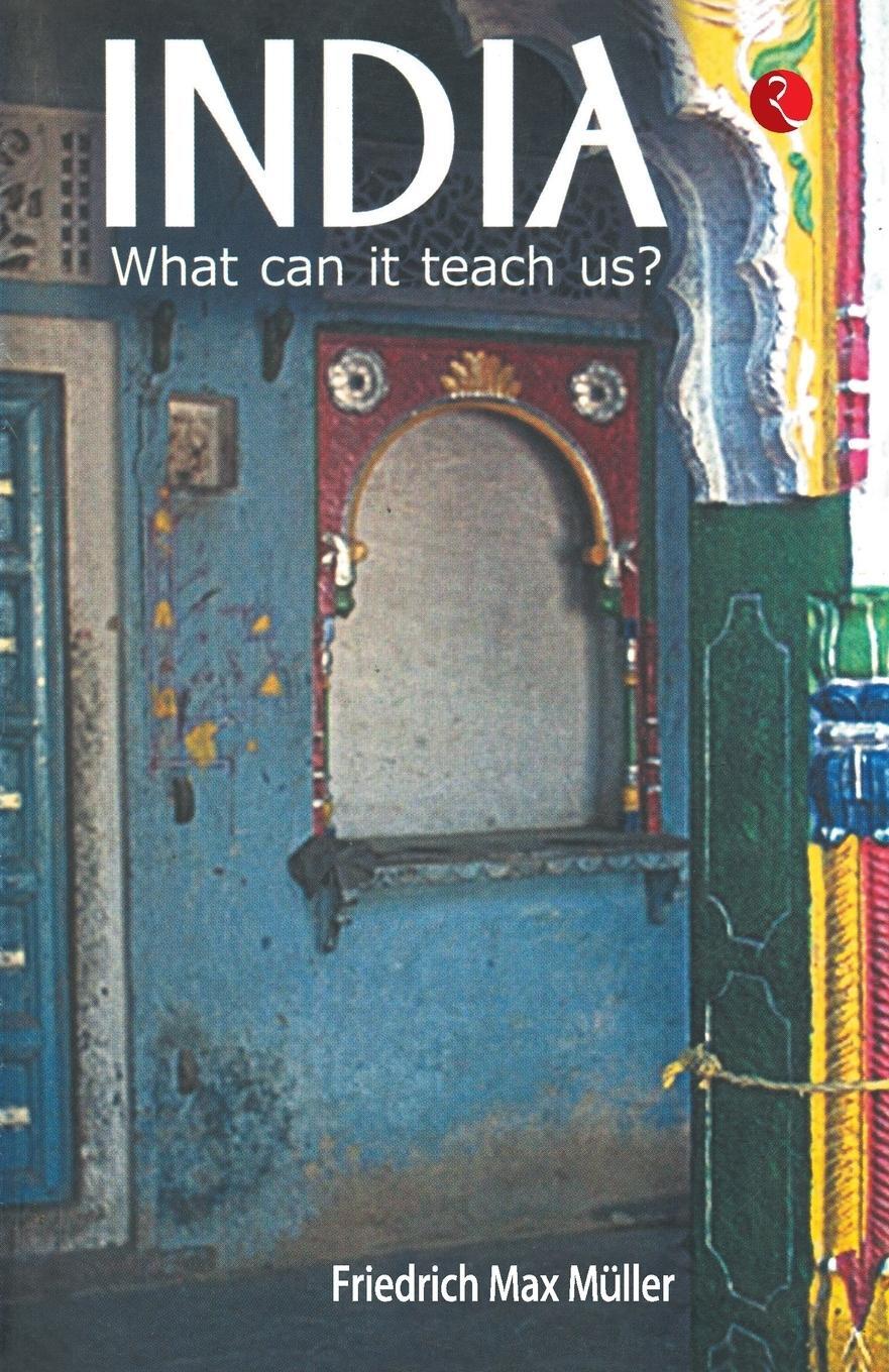 Cover: 9788171679201 | India | What Can it Teach Us? | F. Max Muller | Taschenbuch | Englisch
