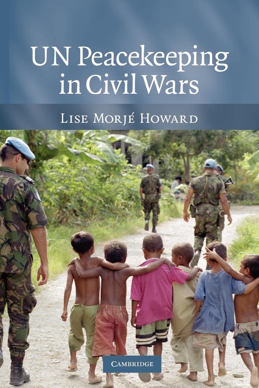 Cover: 9780521707671 | UN Peacekeeping in Civil Wars | Lise Morje Howard | Taschenbuch | 2011