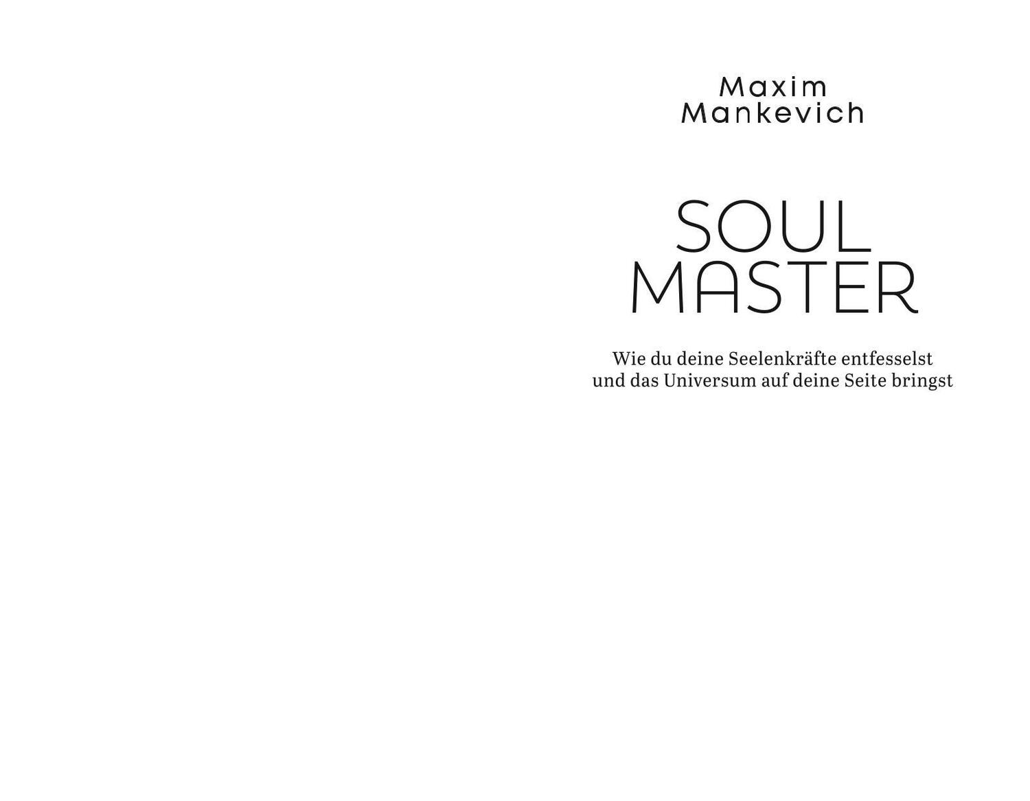 Bild: 9783833883194 | Soul Master - SPIEGEL-Bestseller #1 | Maxim Mankevich | Buch | 240 S.