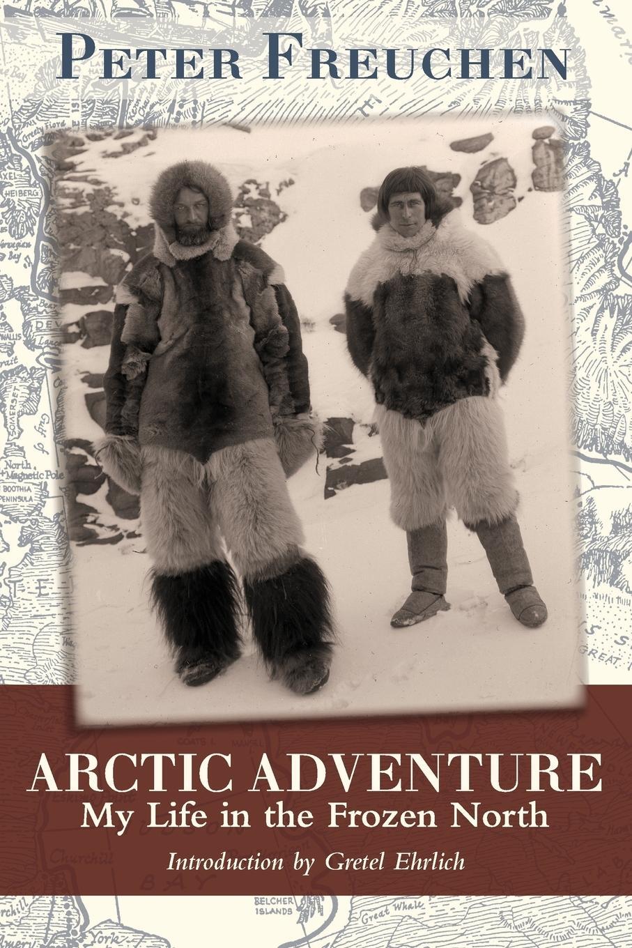 Cover: 9781626549999 | Arctic Adventure | My Life in the Frozen North | Peter Freuchen | Buch