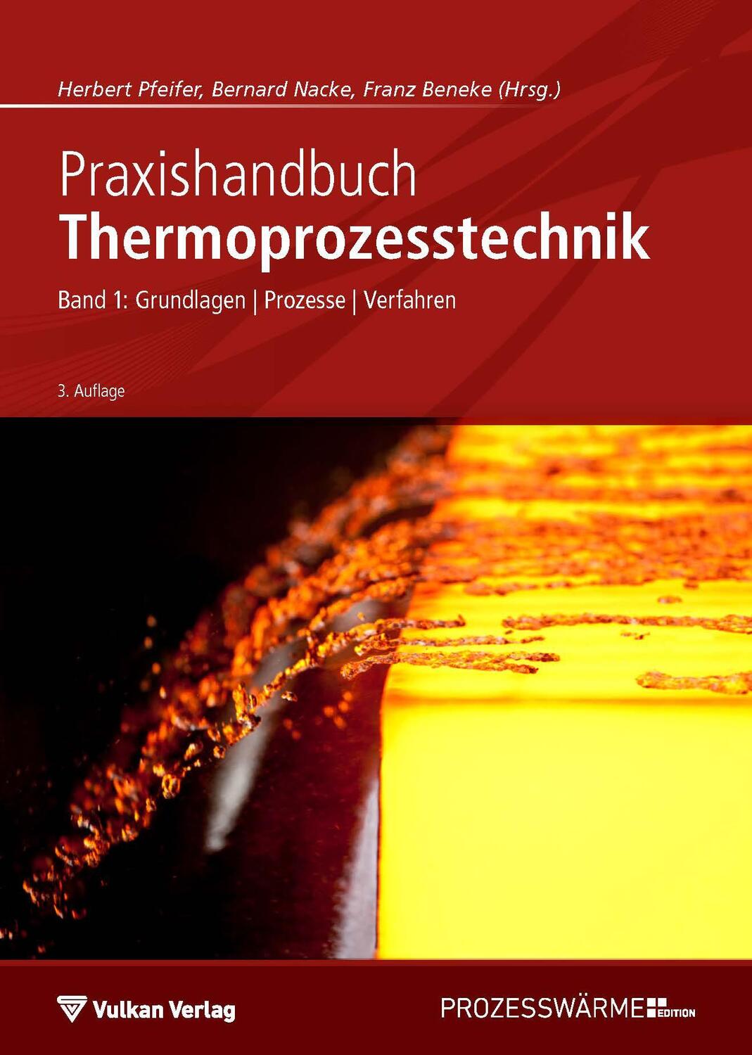 Cover: 9783802730856 | Praxishandbuch Thermoprozesstechnik Band 1 | Herbert Pfeifer (u. a.)