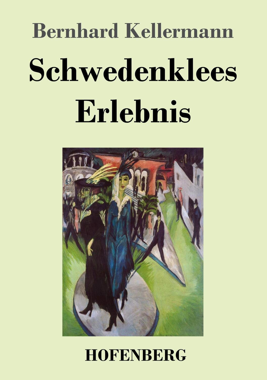 Cover: 9783743745827 | Schwedenklees Erlebnis | Bernhard Kellermann | Taschenbuch | Paperback