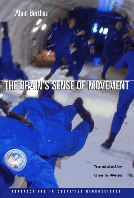 Cover: 9780674009806 | The Brain's Sense of Movement | Alain Berthoz | Taschenbuch | Englisch