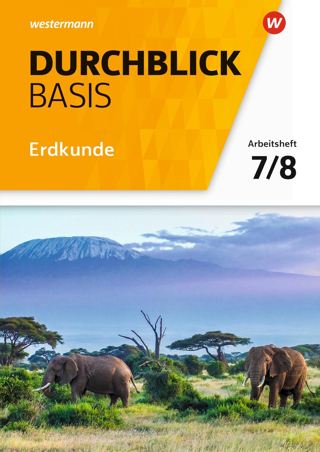 Cover: 9783141153767 | Durchblick Basis Erdkunde 7/8. Arbeitsheft. Niedersachsen | Broschüre