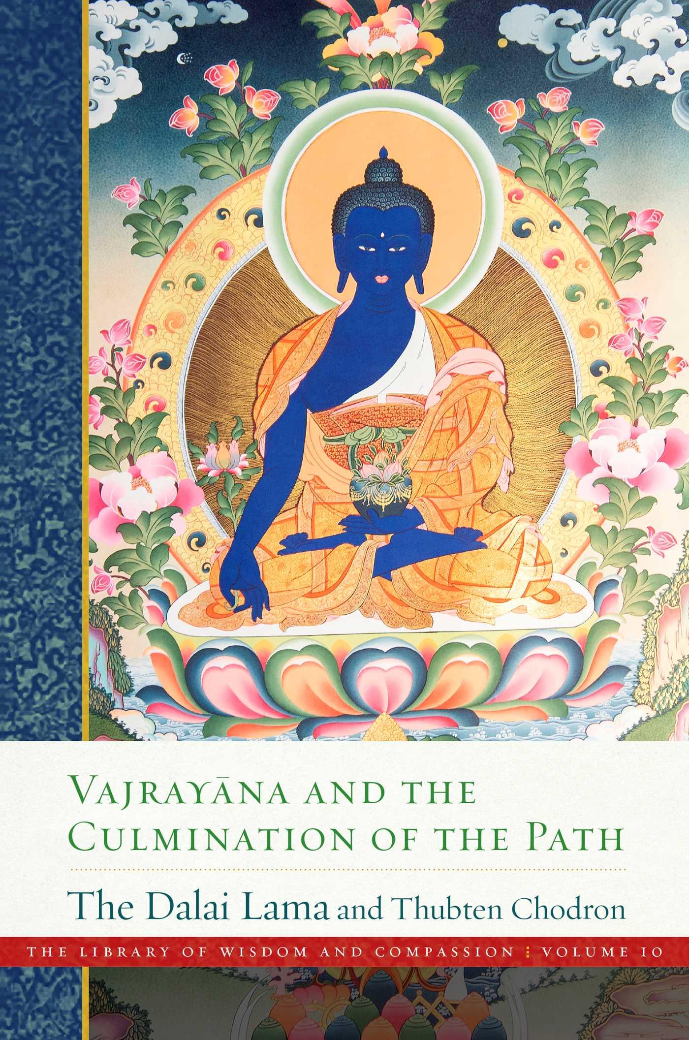 Cover: 9781614299578 | Vajrayana and the Culmination of the Path | Dalai Lama (u. a.) | Buch