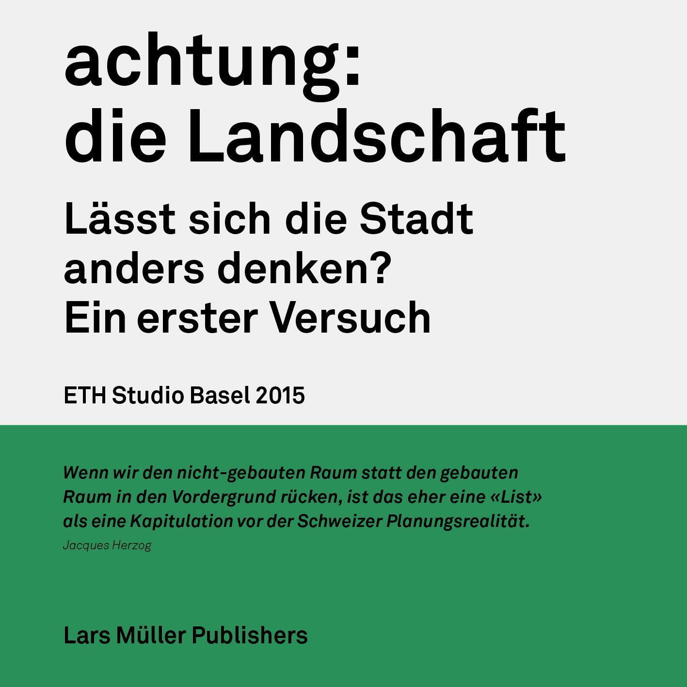Cover: 9783037784839 | achtung: die Landschaft | Ideas for the Swiss Agglomeration | Buch