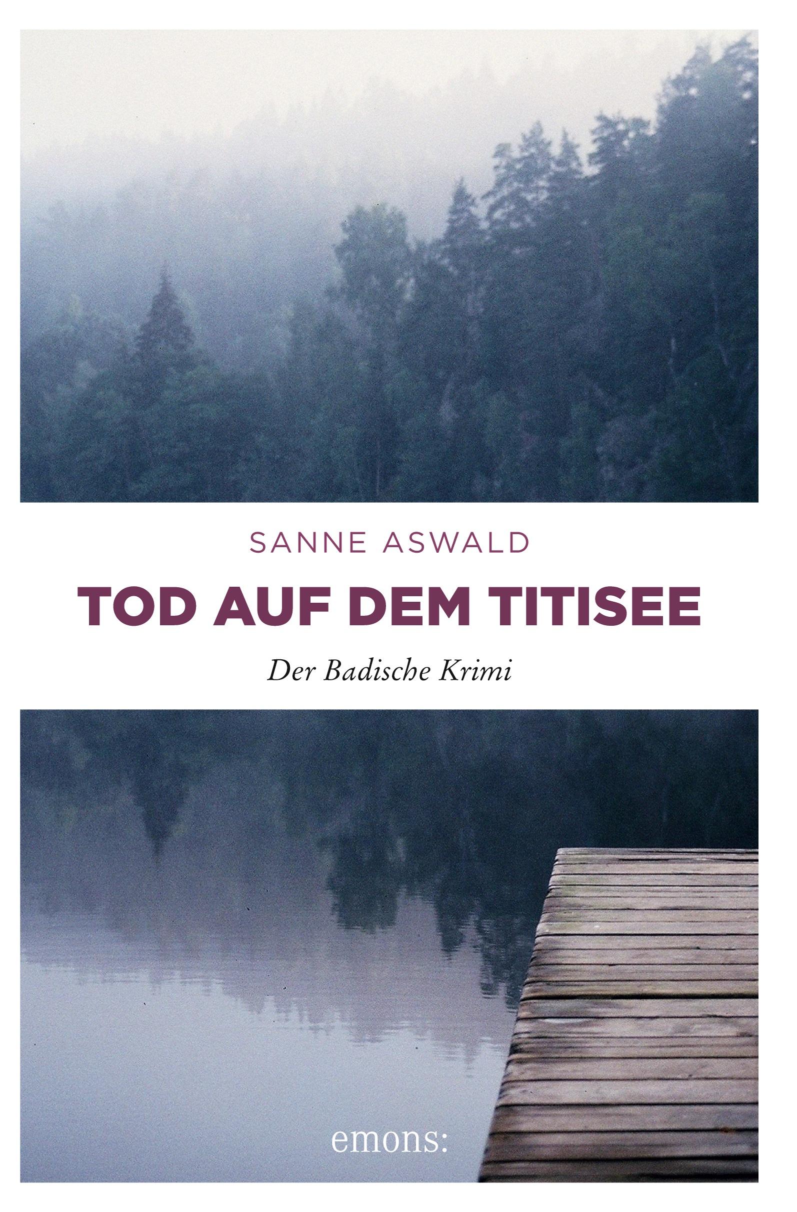 Cover: 9783954516582 | Tod auf dem Titisee | Der Badische Krimi | Sanne Aswald | Taschenbuch