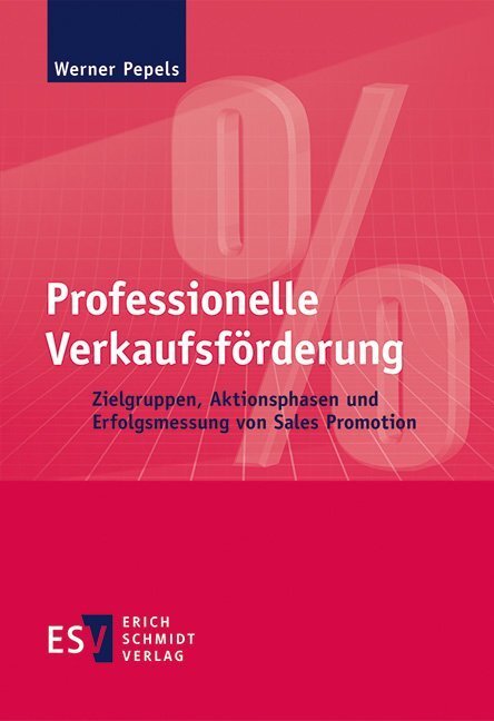 Cover: 9783503187942 | Professionelle Verkaufsförderung | Werner Pepels | Taschenbuch | 2019
