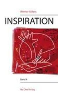 Cover: 9783942634069 | INSPIRATION | Band 4 | Werner Ablass | Taschenbuch | Paperback | 2011