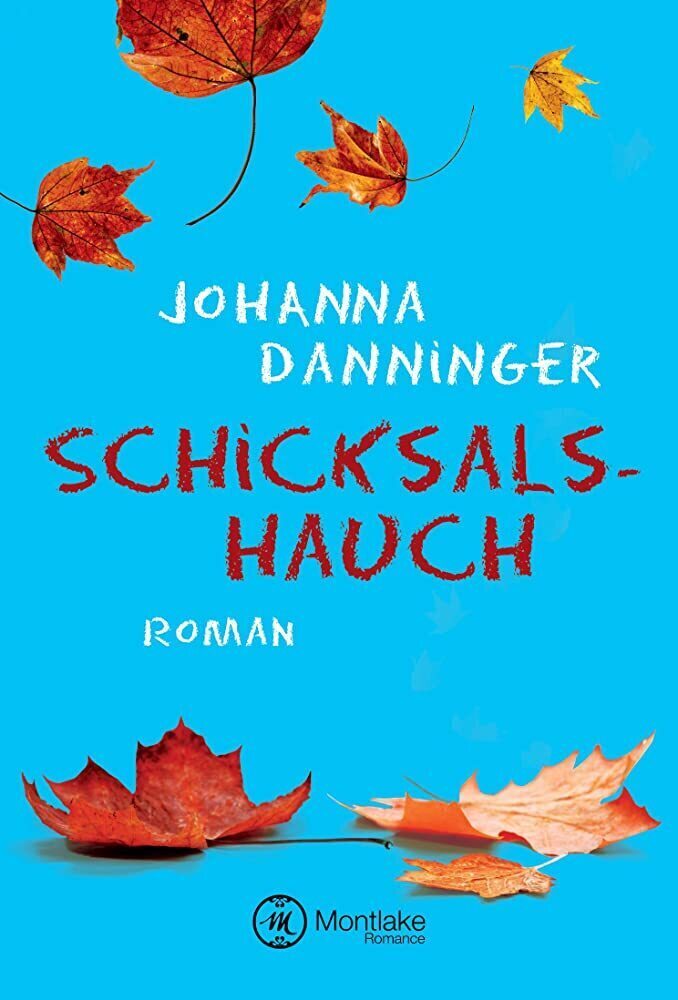 Cover: 9781503934177 | Schicksalshauch | Johanna Danninger | Taschenbuch | Montlake Romance