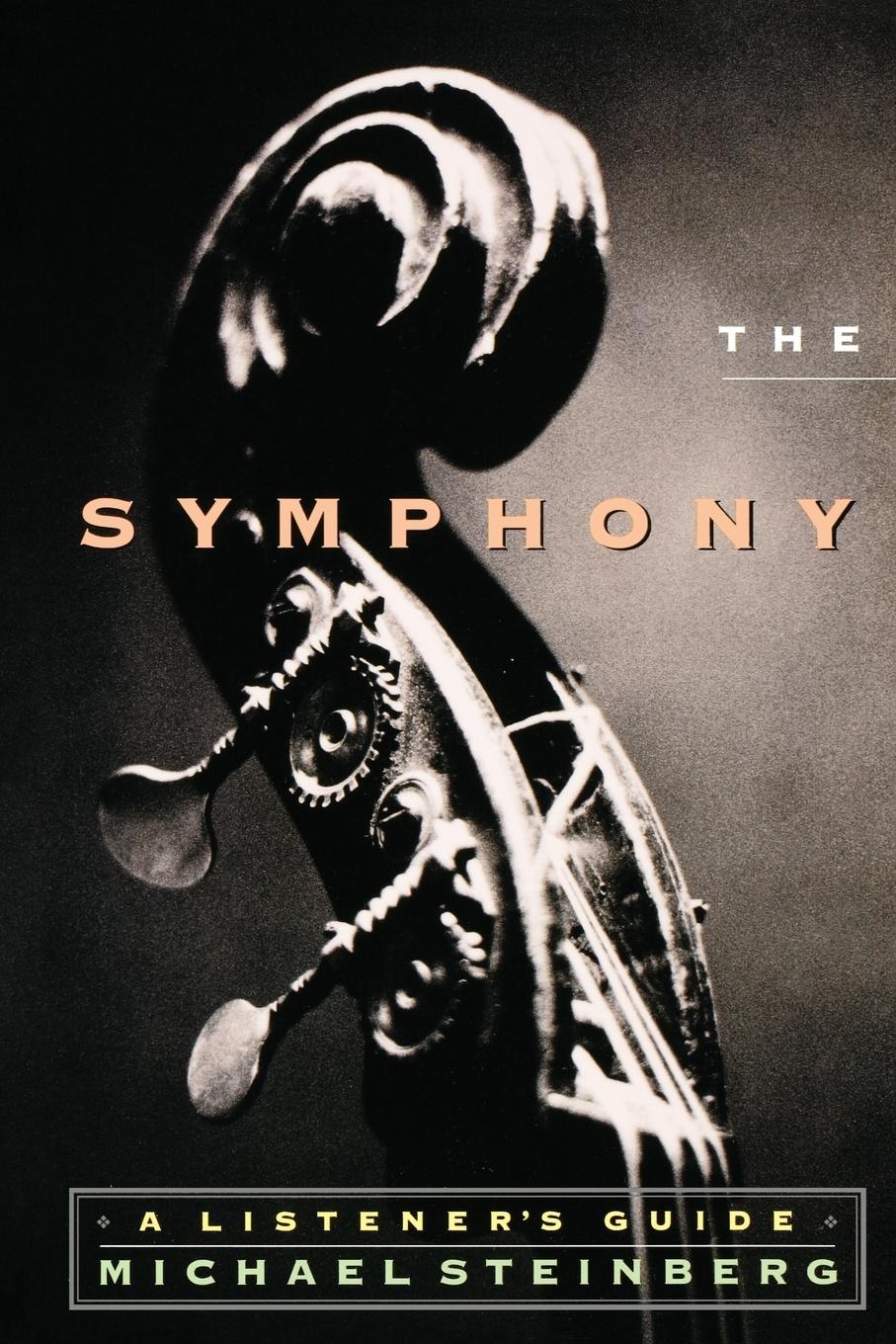 Cover: 9780195126655 | Symphony | A Listener's Guide | Michael Steinberg | Taschenbuch | 1998