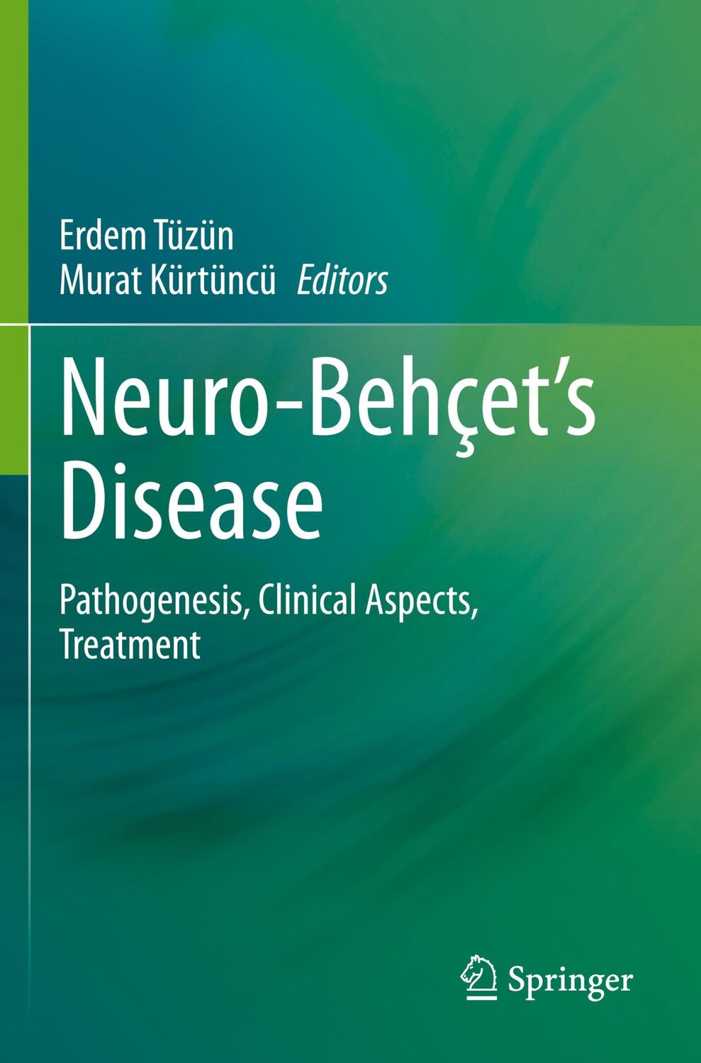 Cover: 9783030552756 | Neuro-Behçet¿s Disease | Pathogenesis, Clinical Aspects, Treatment