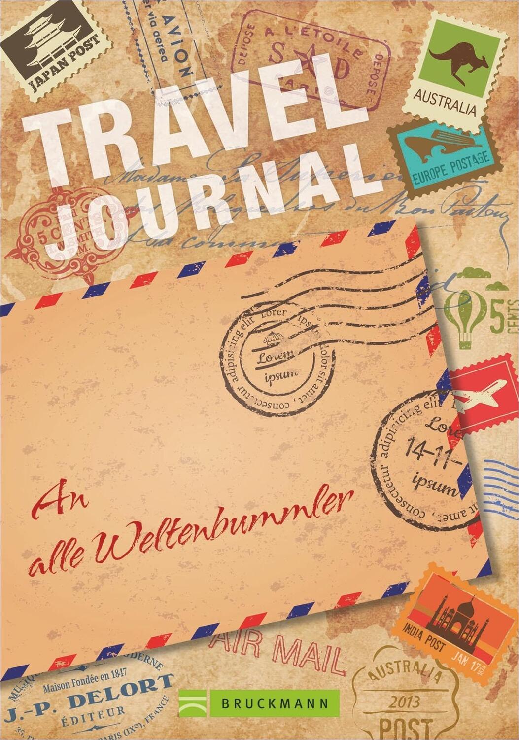 Cover: 9783734312717 | Travel Journal | An alle Weltenbummler | Taschenbuch | Deutsch | 2018