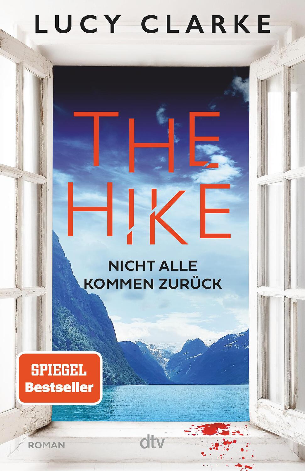 Cover: 9783423263849 | The Hike | Lucy Clarke | Taschenbuch | 416 S. | Deutsch | 2024