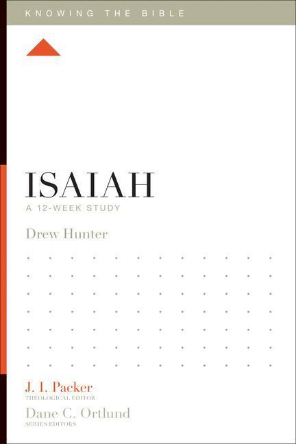 Cover: 9781433534348 | Isaiah | A 12-Week Study | Drew Hunter | Taschenbuch | Englisch | 2013