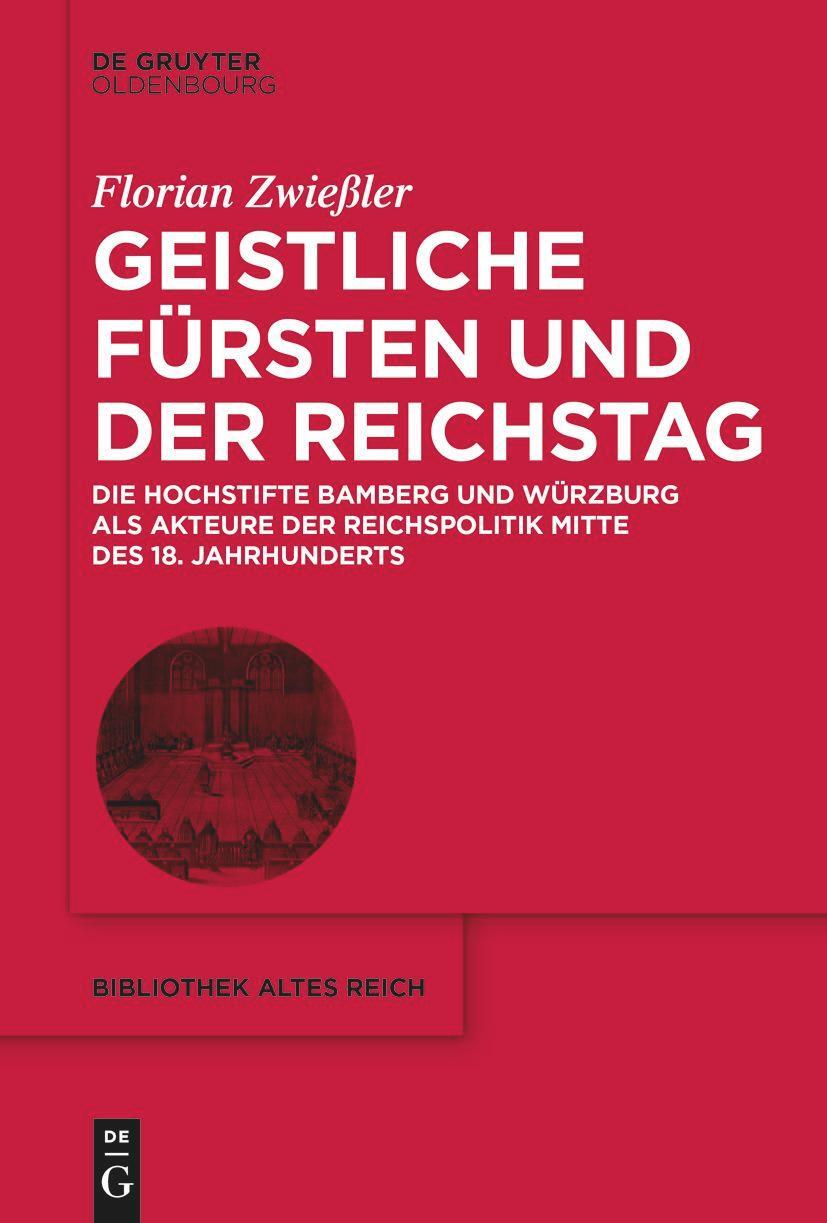 Cover: 9783111240916 | Geistliche Fürsten und der Reichstag | Florian Zwießler | Buch | IX