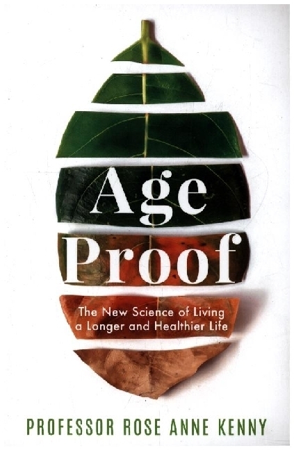 Cover: 9781788705059 | Age Proof | Rose Anne Kenny | Taschenbuch | 336 S. | Englisch | 2022