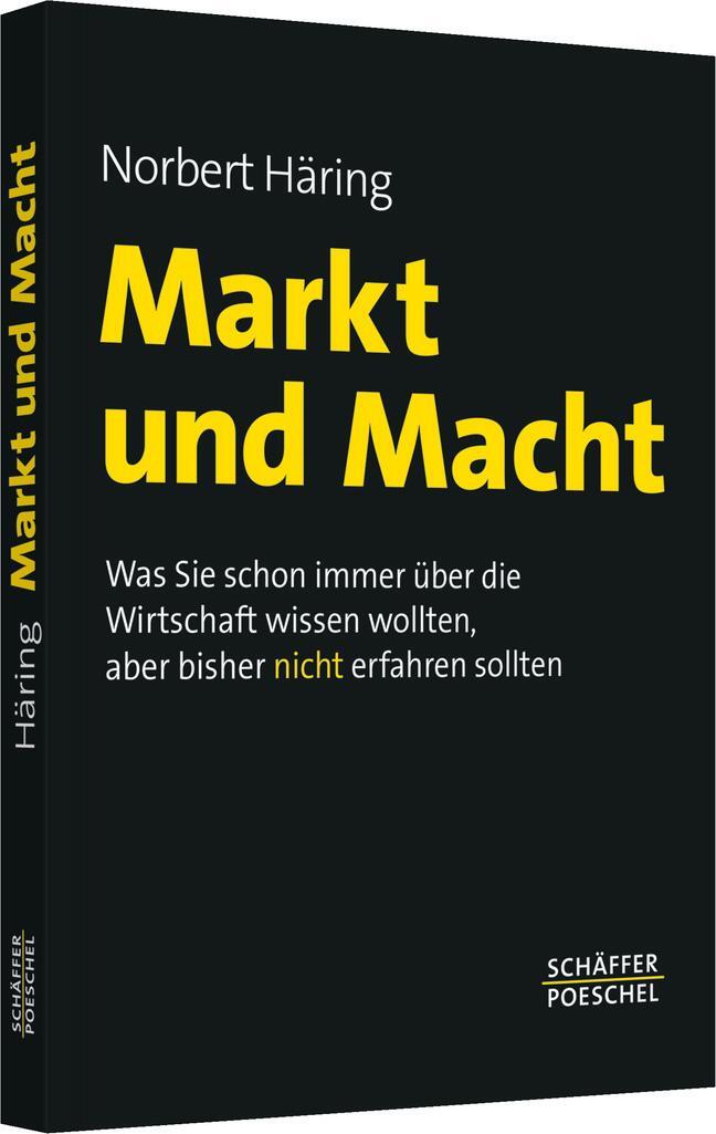 Cover: 9783791029863 | Markt und Macht | Norbert Häring | Taschenbuch | Deutsch | 2010