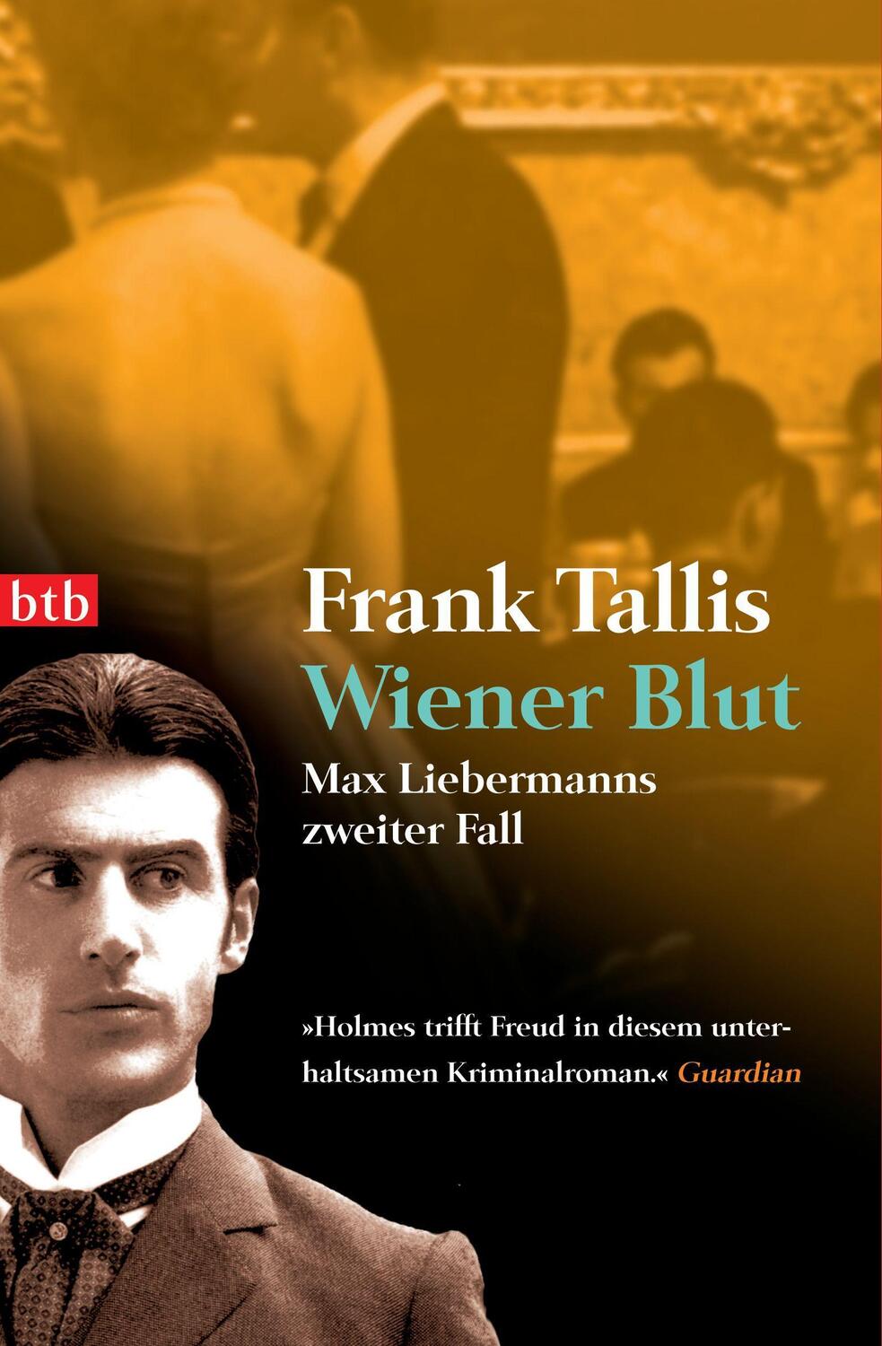 Cover: 9783442734641 | Wiener Blut | Max Liebermanns zweiter Fall | Frank Tallis | Buch | btb