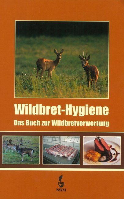 Cover: 9783937431475 | Wildbret-Hygiene | Rudolf Winkelmayer (u. a.) | Buch | 2008