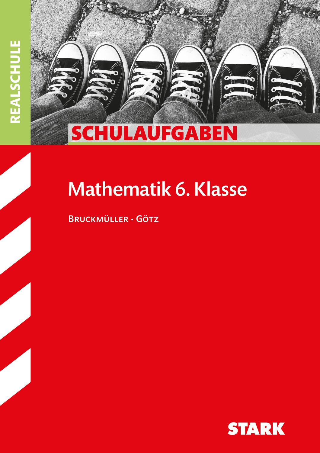 Cover: 9783849032135 | STARK Schulaufgaben Realschule - Mathematik 6. Klasse - Bayern | Buch