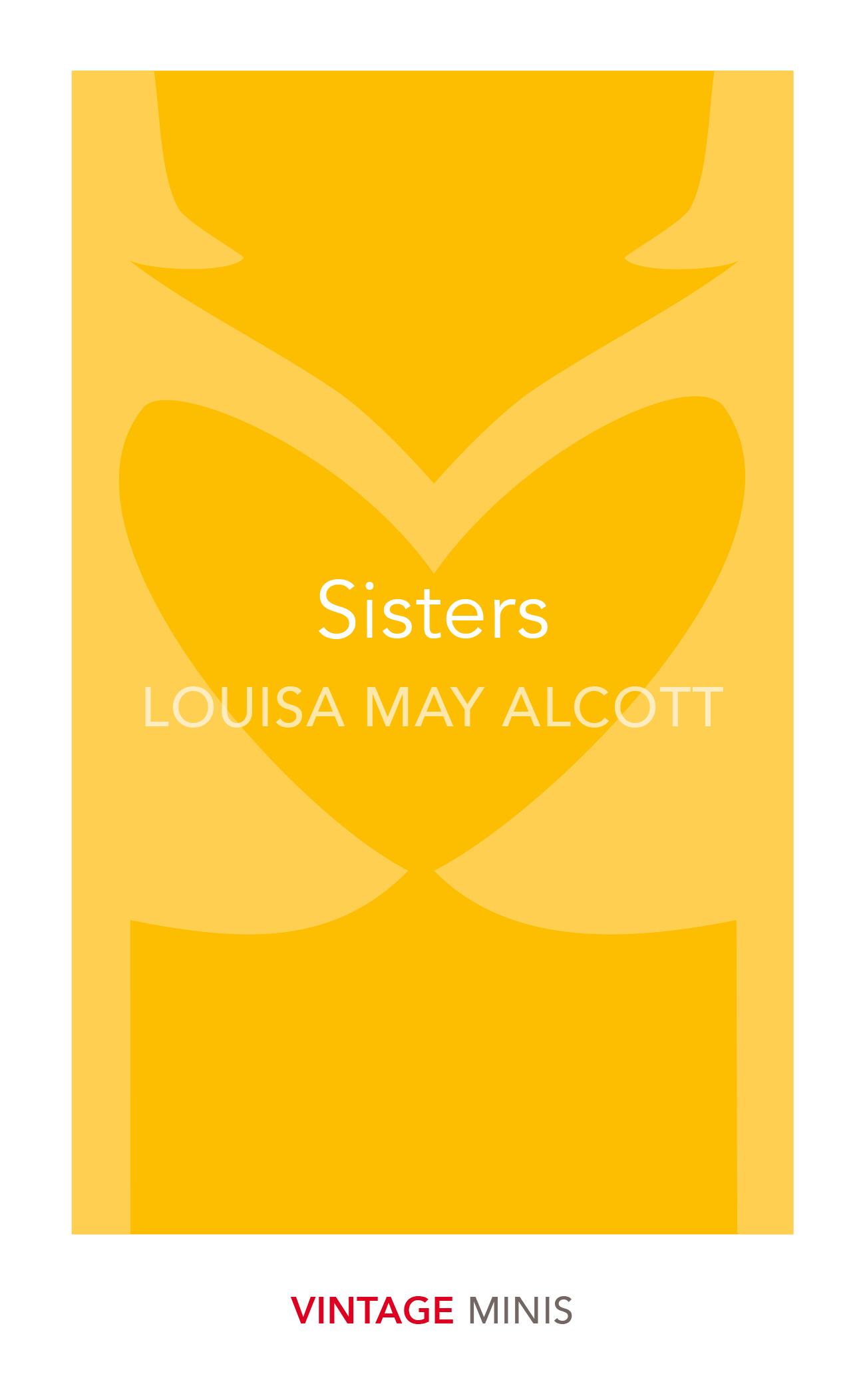 Cover: 9781784872755 | Sisters: Vintage Minis | Louisa May Alcott | Taschenbuch | 62 S.