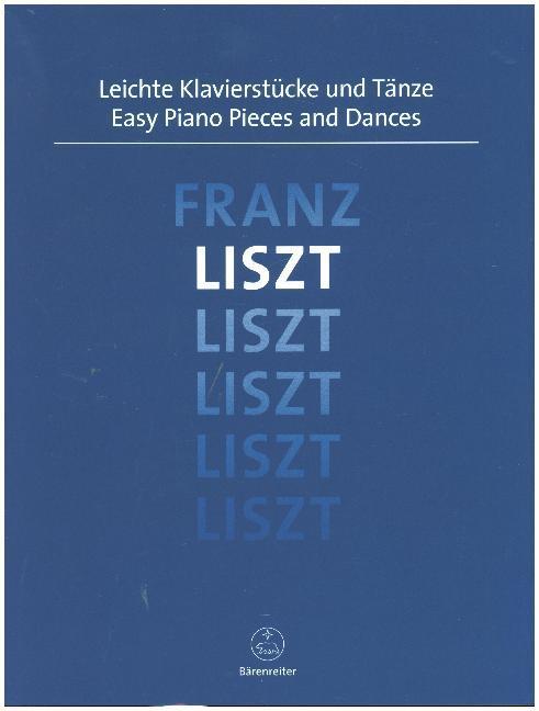 Cover: 9790006520220 | Leichte Klavierstücke und Tänze | Franz Liszt | Broschüre | 32 S.