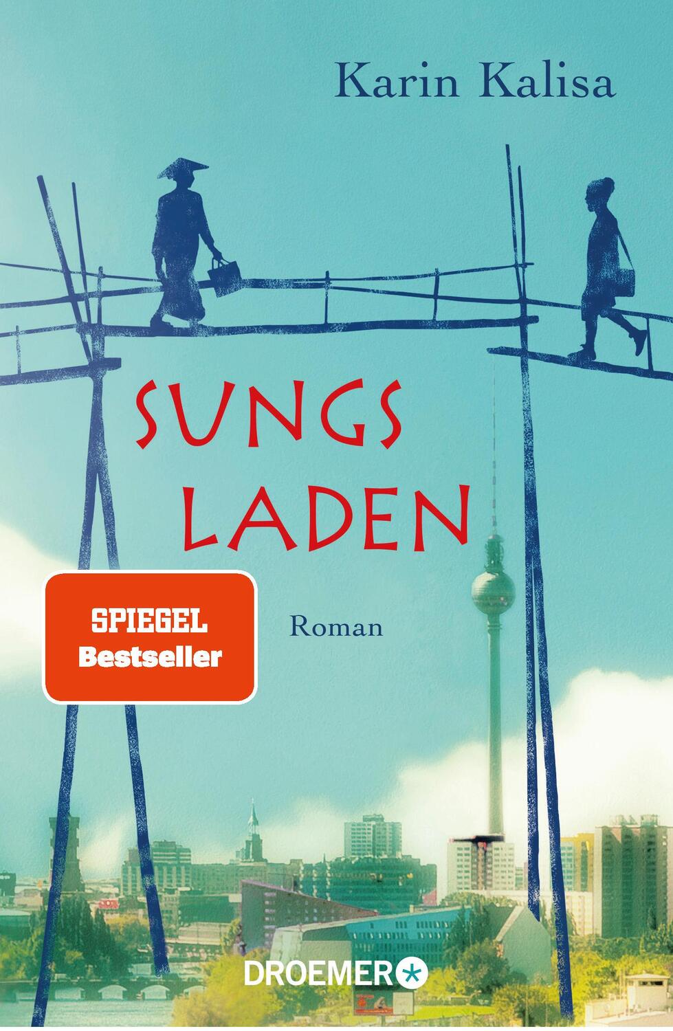 Cover: 9783426305669 | Sungs Laden | Karin Kalisa | Taschenbuch | 251 S. | Deutsch | 2017