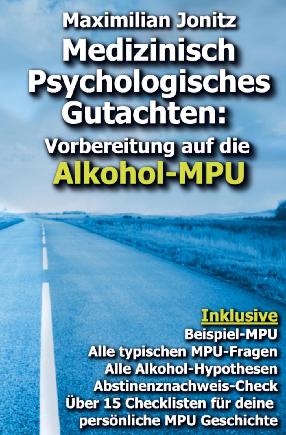 Cover: 9789403648026 | Medizinisch Psychologisches Gutachten: | Maximilian Jonitz | Buch
