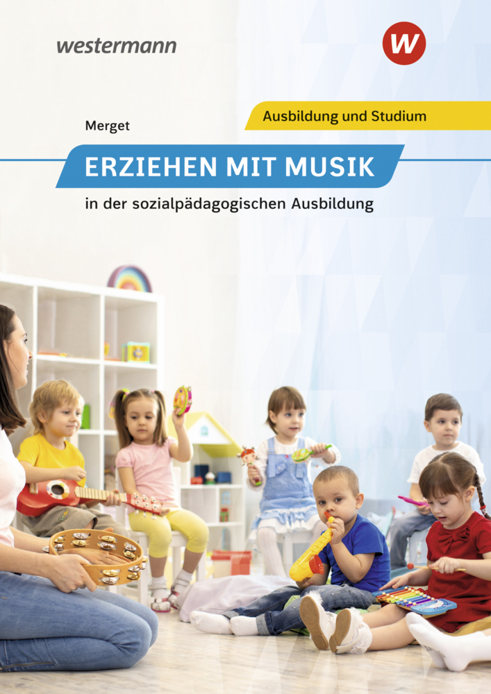 Cover: 9783427506652 | Erziehen mit Musik | in der sozialpädagogischen Ausbildung Schulbuch