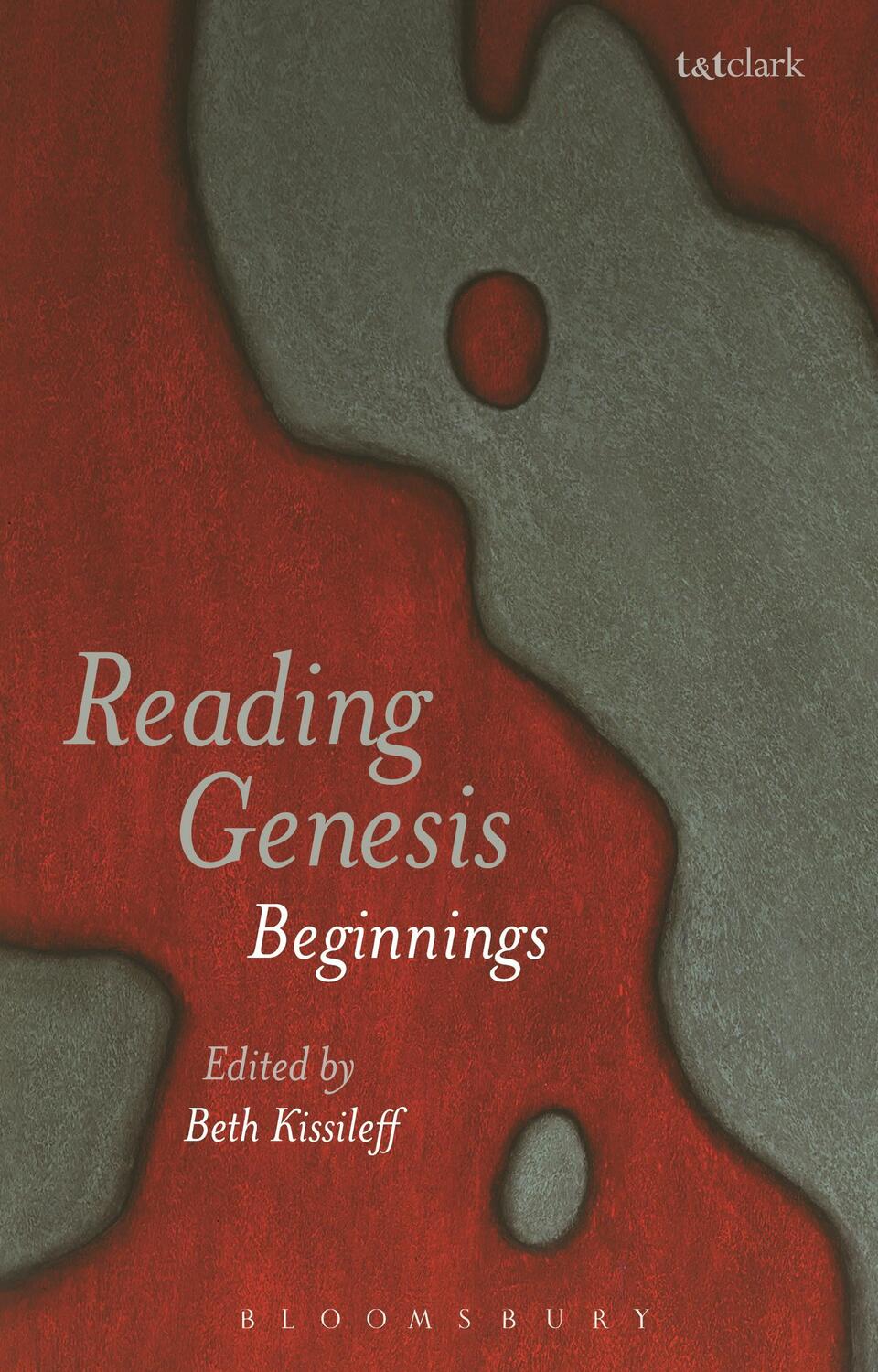 Cover: 9780567251268 | Reading Genesis | Beginnings | Beth Kissileff | Taschenbuch | Englisch