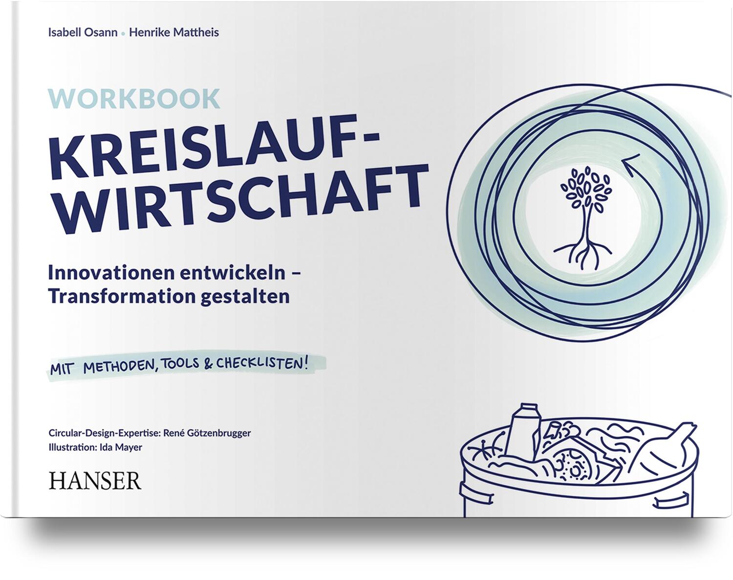 Cover: 9783446470514 | Workbook Kreislaufwirtschaft | Isabell Osann (u. a.) | Buch | Deutsch
