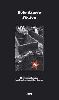 Cover: 9783924627980 | Rote Armee Fiktion | Bruhn | Taschenbuch | 145 S. | Deutsch | 2007