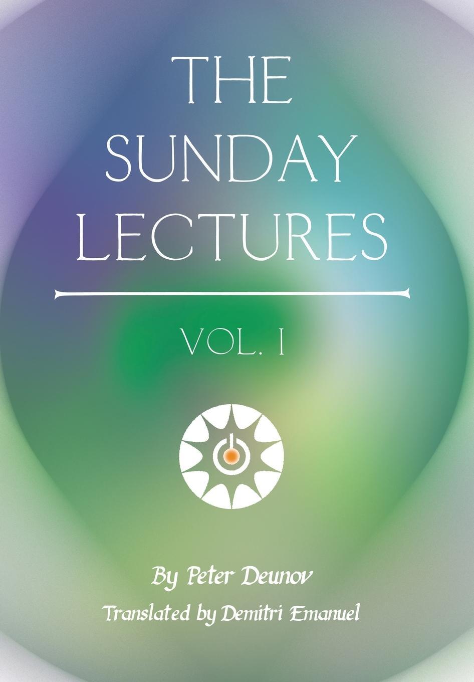 Cover: 9781952996009 | The Sunday Lectures | Peter Deunov | Buch | The Sunday Lectures | 2020