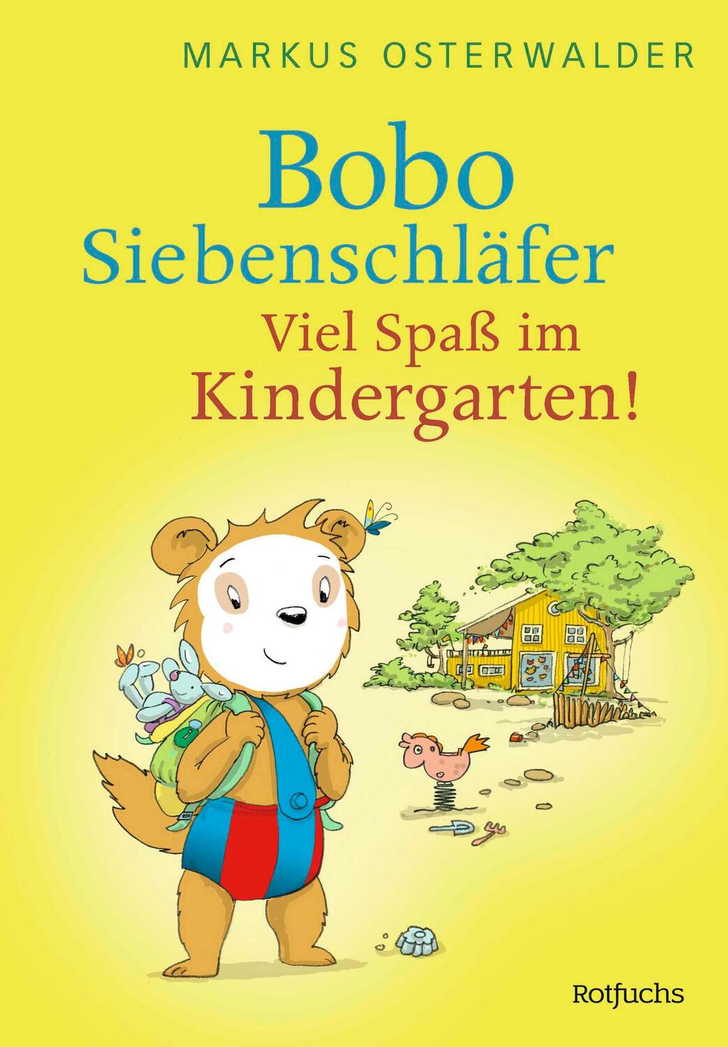 Cover: 9783757100650 | Bobo Siebenschläfer: Viel Spaß im Kindergarten! | Markus Osterwalder