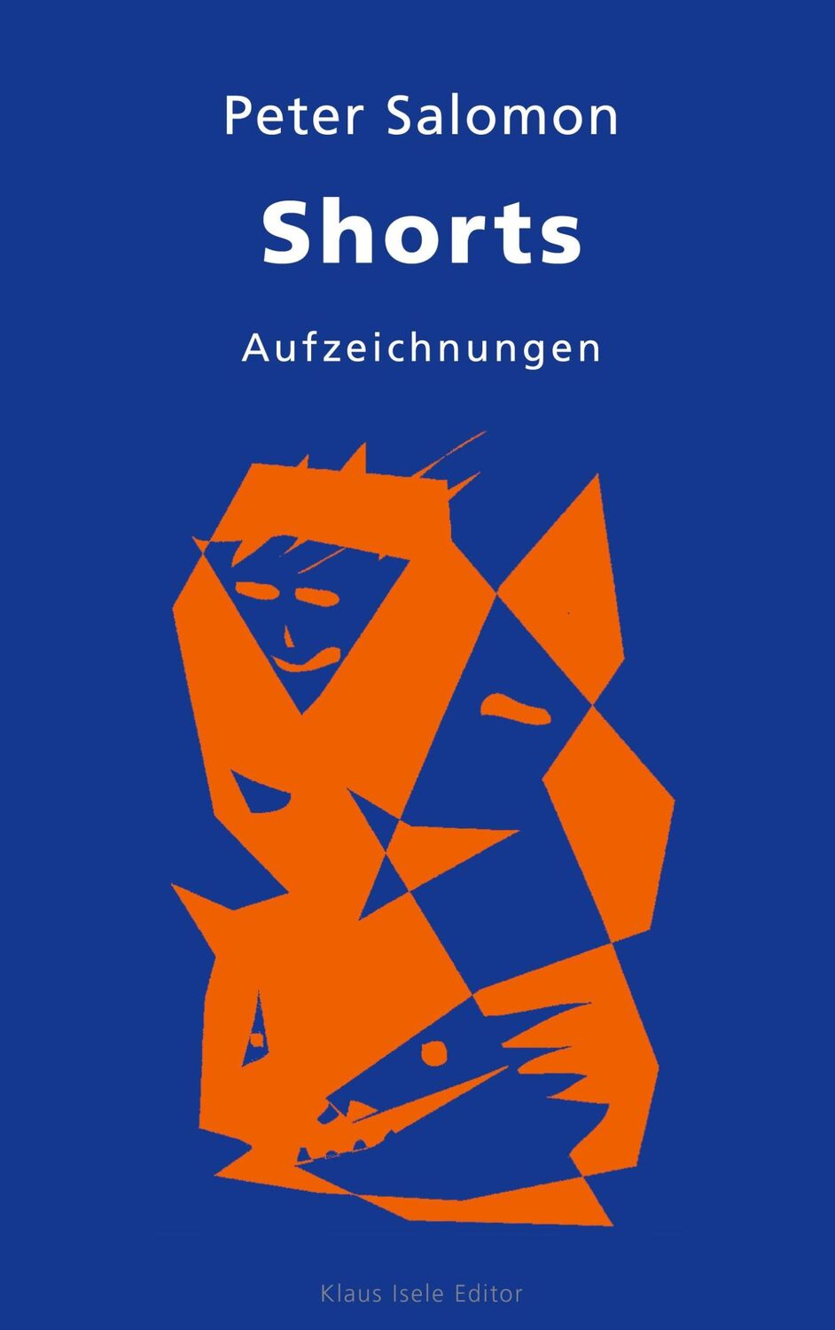 Cover: 9783758382352 | Shorts | Aufzeichnungen | Peter Salomon | Taschenbuch | Paperback