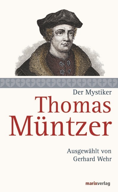 Cover: 9783737409667 | Thomas Müntzer | Der Mystiker | Thomas Müntzer | Buch | 160 S. | 2015