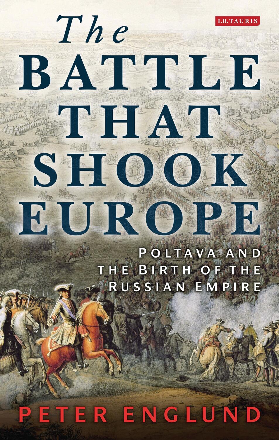 Cover: 9781780764764 | The Battle That Shook Europe | Peter Englund | Taschenbuch | Englisch