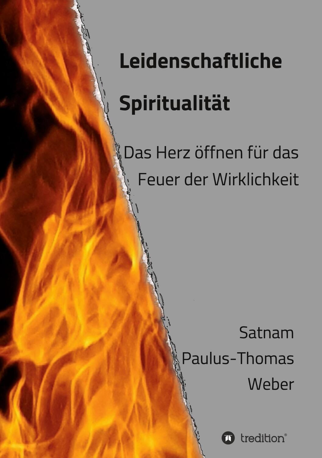 Cover: 9783347322264 | Leidenschaftliche Spiritualität | habil. Satnam Paulus-Thomas Weber