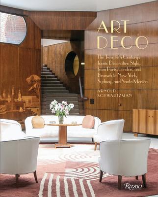 Cover: 9780847866106 | Art Deco: The Twentieth Century's Iconic Decorative Style from...