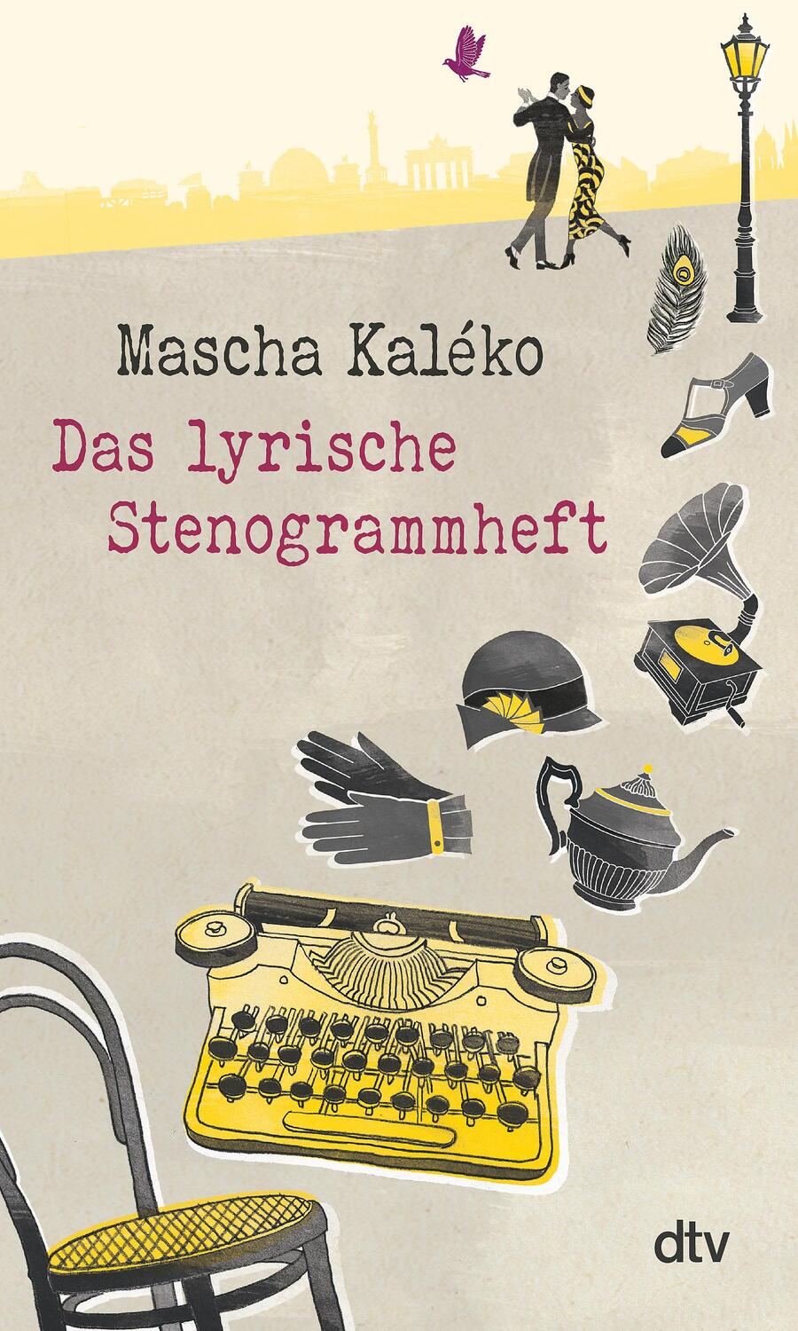 Cover: 9783423280983 | Das lyrische Stenogrammheft | Mascha Kaléko | Buch | Deutsch | 2016