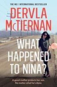Cover: 9780008408015 | What Happened to Nina? | Dervla McTiernan | Buch | Gebunden | Englisch