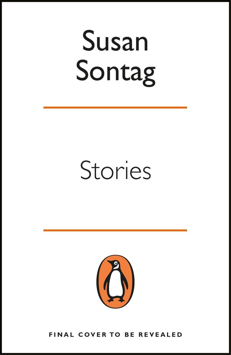 Cover: 9780241982716 | Stories | Collected Stories | Susan Sontag | Taschenbuch | Englisch