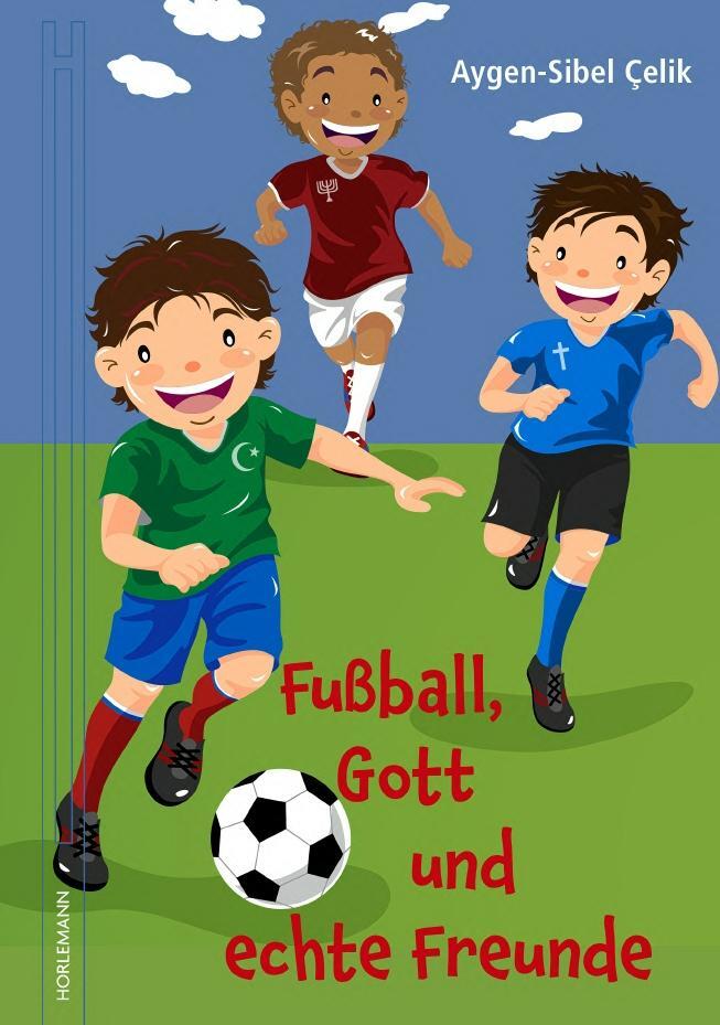 Cover: 9783895024115 | Fußball, Gott und echte Freunde | Aygen-Sibel Celik | Buch | 116 S.