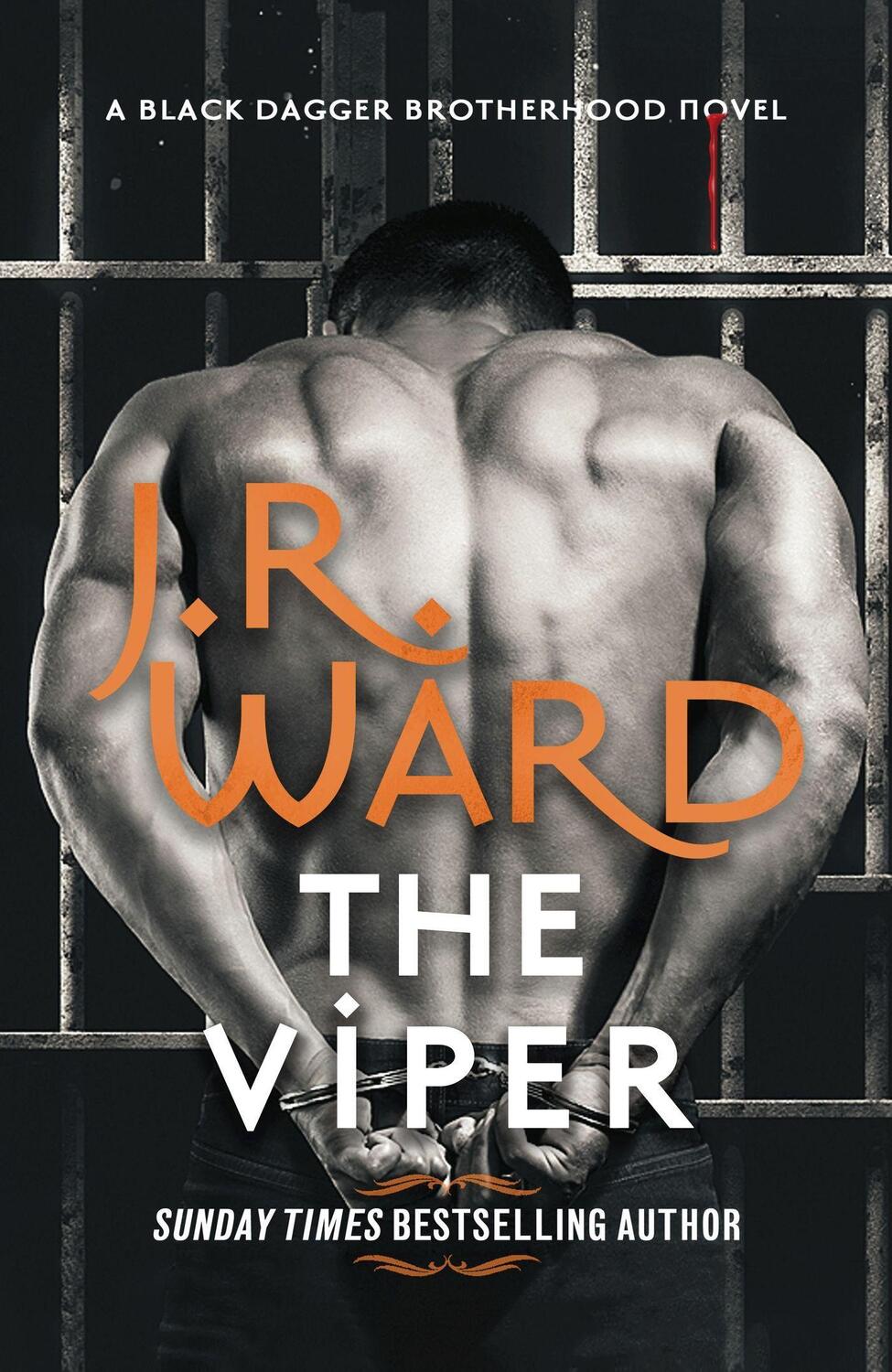 Cover: 9780349430744 | The Viper | J. R. Ward | Buch | Black Dagger Brotherhood: Prison Camp