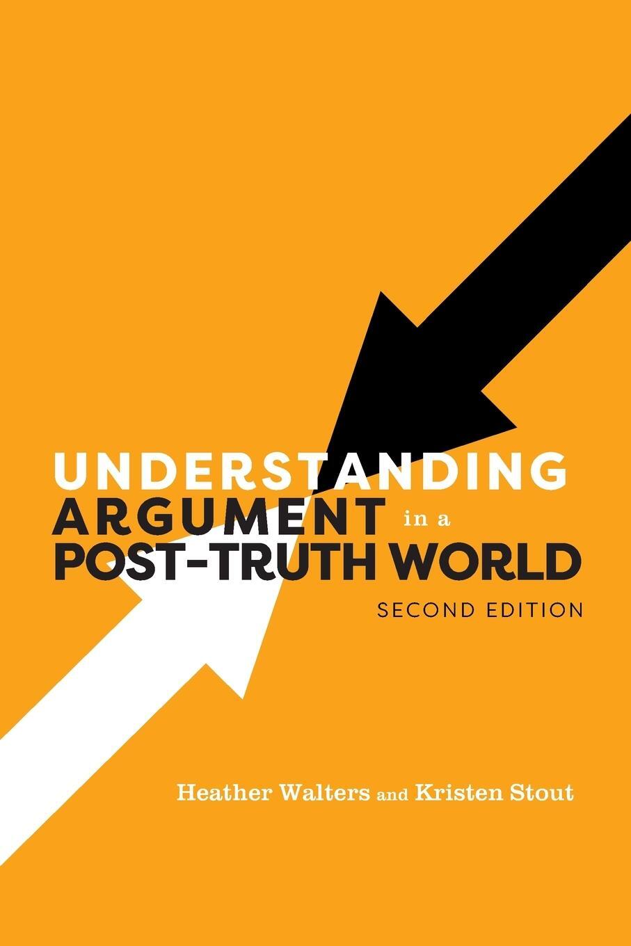 Cover: 9781793586292 | Understanding Argument in a Post-Truth World | Heather Walters | Buch