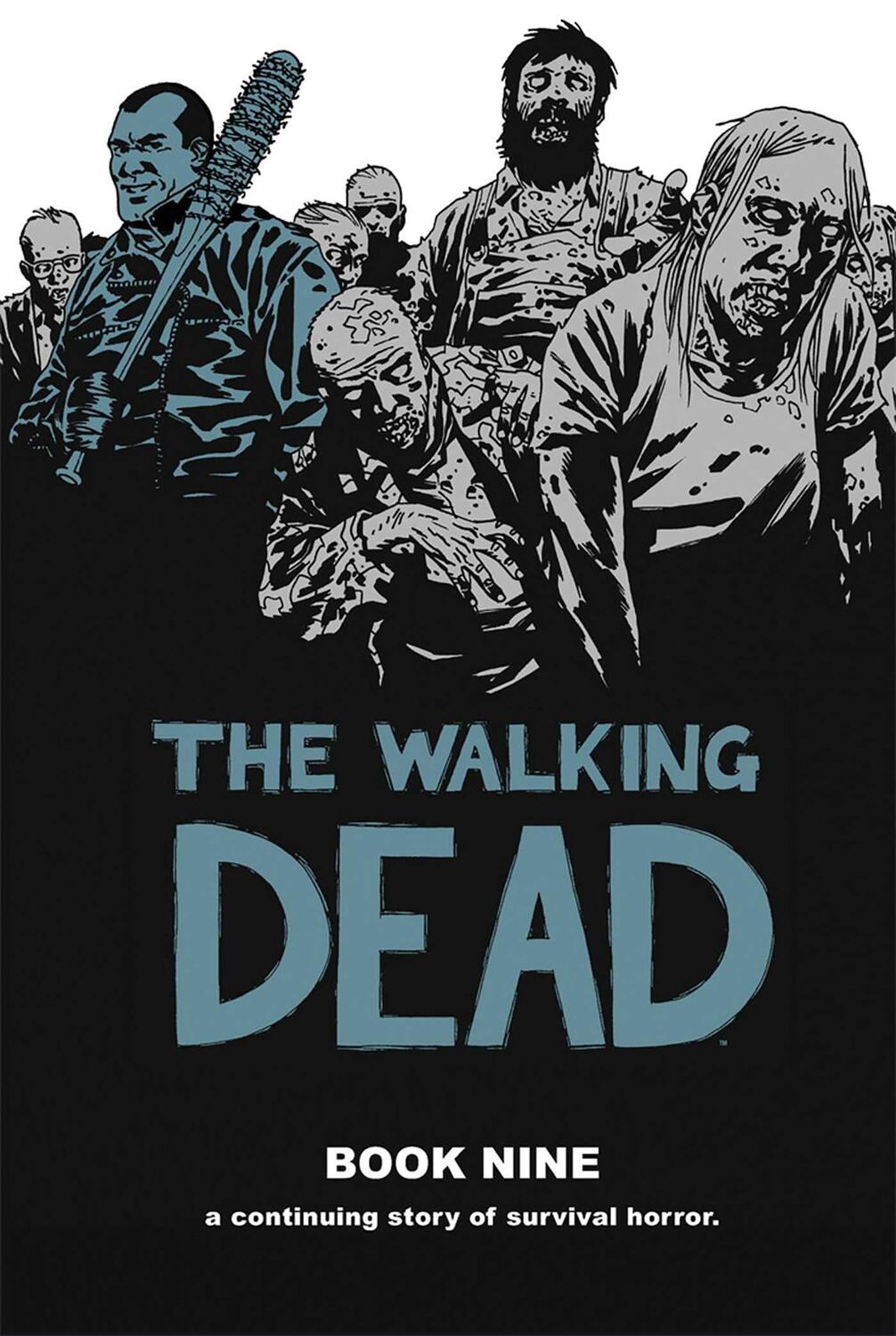 Cover: 9781607067986 | The Walking Dead, Book 9 | Robert Kirkman | Buch | Gebunden | Englisch
