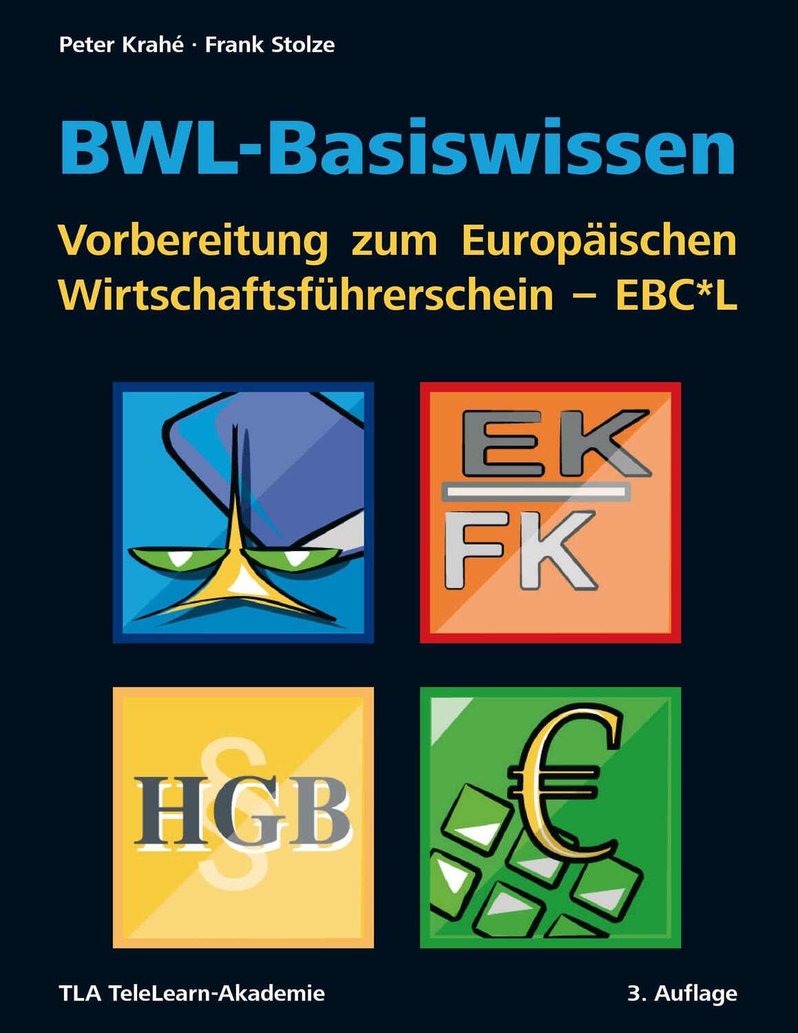 Cover: 9783940613042 | BWL-Basiswissen - Vorbereitung zum Europäischen...