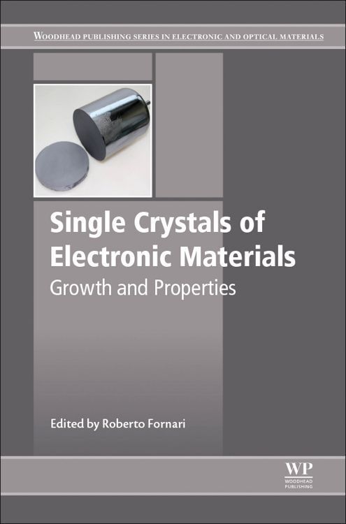 Cover: 9780081020968 | Single Crystals of Electronic Materials | Growth and Properties | Buch