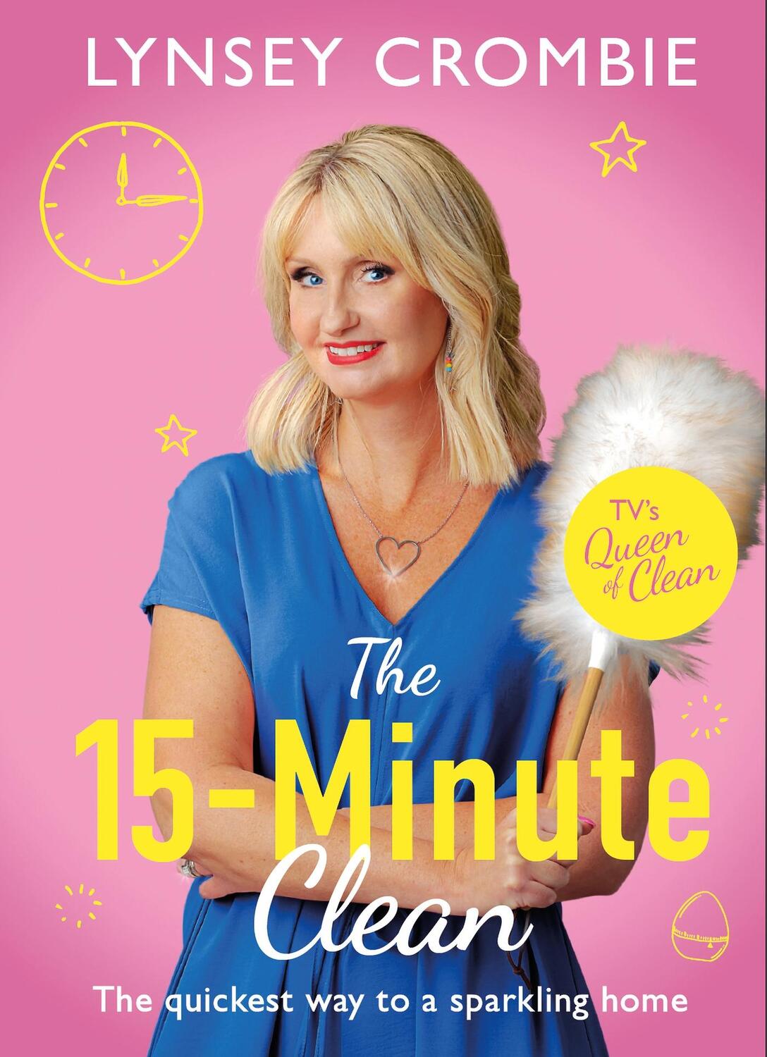 Cover: 9781787396135 | Queen of Clean - The 15-Minute Clean | Lynsey Crombie | Buch | 2021